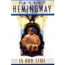  In Our Time – Hemingway idegen nyelvű könyv