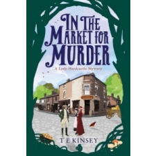  In the Market for Murder – T. E. Kinsey idegen nyelvű könyv