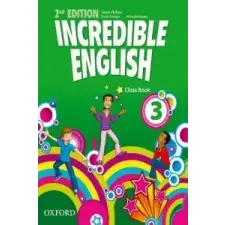  Incredible English: 3: Class Book – Sarah Phillips idegen nyelvű könyv