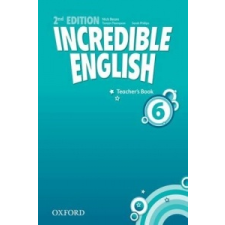 Incredible English: 6: Teacher's Book – Nick Beare idegen nyelvű könyv