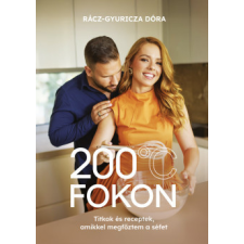 Inda Press Kft. 200 fokon gasztronómia