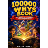 Independently Published 100000 Whys Book | Miriam Curry