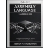 Independently Published 64-Bit Assembly Language Handbook | Joshua M. Haliburton