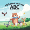 Independently Published Alphabet Animals ABC Rhyme Storybook | Yuri Michaels