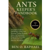Independently Published ANTS KEEPER'S HANDBOOK | BEN O. RAPHAEL,BEN O. RAPHAEL