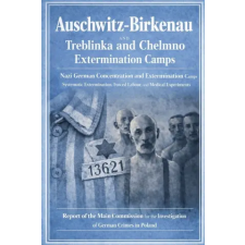Independently Published Auschwitz-Birkenau | for the Investigation of German Crime...,Joanna Matla egyéb könyv