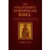 Independently Published Die vollständige äthiopische Bibel – Seren Vale (Puha kötésű)