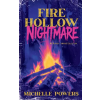 Independently Published Fire Hollow Nightmare | Michelle Powers