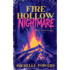 Independently Published Fire Hollow Nightmare | Michelle Powers idegen nyelvű könyv