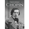 Independently Published Frederic Chopin | History Hourly History