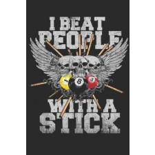Independently Published I Beat People With A Stick | Billiards Pro idegen nyelvű könyv