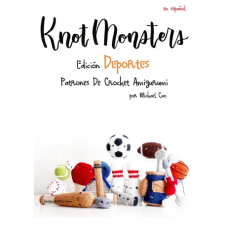 Independently Published Knotmonsters | Michael Cao,Gabrielle Aquino idegen nyelvű könyv