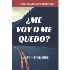 Independently Published Learn Spanish with Stories (B1) | Juan Fernández egyéb könyv