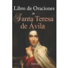 Independently Published Libro de Oraciones de Santa Teresa de Ávila | Saúl Cruz