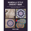 Independently Published Mandala Style Crochet Book – Ethan CY Young ()