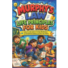 Independently Published MURPHY'S LAW LIFE PRINCIPLES FOR KIDS | THOMAS BENJAMIN