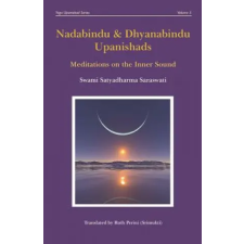 Independently Published Nadabindu and Dhyanabindu Upanishads | Ruth Perini,Swami Satyadharma Saraswati egyéb könyv
