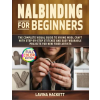 Independently Published Nalbinding for Beginners | Lavina Hackett