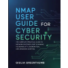 Independently Published Nmap User Guide For Cyber Security | Giulia Greenthumb
