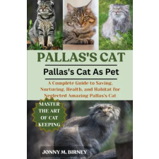 Independently Published PALLAS'S CAT | JONNY M. BIRNEY egyéb könyv