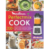 Independently Published Perfectmix Cook | Élise Granita