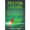 Independently Published Position Trading | Alpha Bull Traders