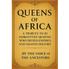Independently Published Queens of Africa | The Voice of The Ancestors