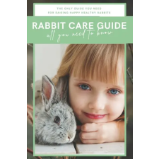 Independently Published Rabbit Care Guide Book | Foster Leon Foster egyéb könyv