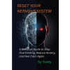 Independently Published Reset Your Nervous System | Yusey Z.