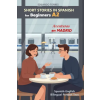 Independently Published Short Stories in Spanish for Beginners (A2) Aventuras en Madrid | Eduardo Torres
