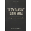 Independently Published Spy Tradecraft Training Manual | DANIEL CALDWELL