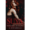 Independently Published Suya | Natasha Knight,A. Zavarelli,Flor Silva