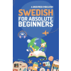 Independently Published Swedish for Absolute Beginners | lingoXpress