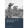 Independently Published The Battle of Okinawa – Jack Whitaker (Puha kötésű)