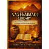 Independently Published The Complete Nag Hammadi Library – Aurelian K. Thesmar (Puha kötésű)