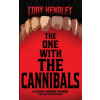 Independently Published The One With the Cannibals | Cody Hendley