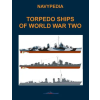 Independently Published Torpedo ships of World War Two | Ivan Gogin,Alexander Dashyan,Sergey Balakin