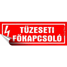 . Információs matrica, 14x5 cm,  Tűzeseti főkapcsoló információs címke