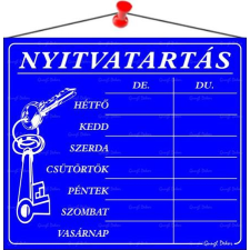 . Információs tábla, 20x17,5 cm, "Nyitvatartás", kék információs tábla, állvány