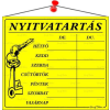 . Információs tábla, 20x17,5 cm, "Nyitvatartás", sárga