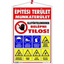 . Információs tábla, 50x35 cm,  Építési terület! információs címke