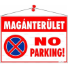. Információs tábla, 50x35 cm, "Magánterület No parking!"