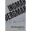 Ingmar Bergman Munkanapló II. - 1975-2001