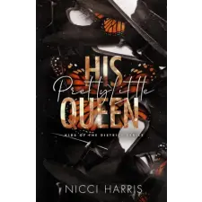 Inki Publishing His Pretty Little Queen | Nicci Harris egyéb könyv