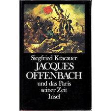 Insel-Verlag Jacques Offenbach und das Paris seiner zeit antikvárium - használt könyv