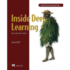  Inside Deep Learning: Math, Algorithms, Models idegen nyelvű könyv