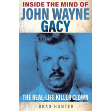  Inside the Mind of John Wayne Gacy idegen nyelvű könyv