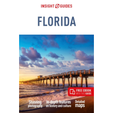 Insight Guides Florida útikönyv Insight Guides - angol 2023 utazás