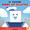 Insight Kids Ghostbusters: Book of Shapes | Jeff Harvey