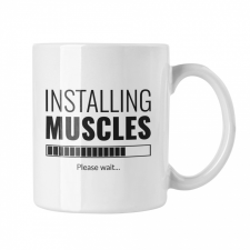  Installing muscles - Fehér Bögre bögrék, csészék